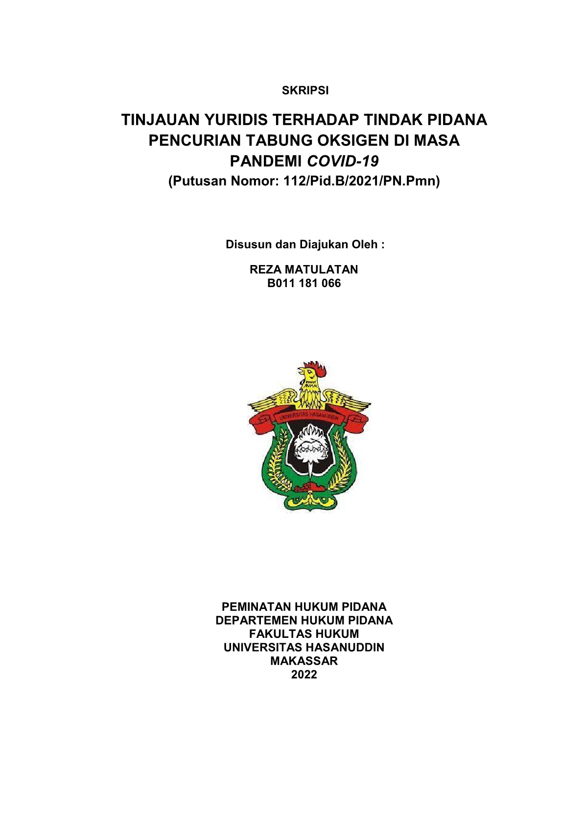 Tinjauan Yuridis Terhadap Tindak Pidana Pencurian Tabung Oksigen Di ...